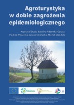 Agroturystyka w dobie zagrożenia epidemiologicznego