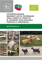Upowszechnianie innowacyjnych rozwiązań oraz dobrych praktyk w zakresie ekologicznej produkcji zwierzęcej