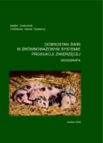 Dobrostan świń w zrównoważonym systemie produkcji zwierzęcej