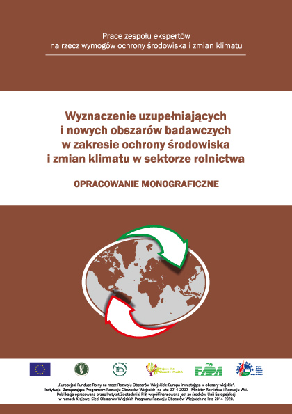 Wyznaczenie uzupełniających i nowych obszarów badawczych w zakresie ochrony środowiska i zmian klimatu w sektorze rolnictwa