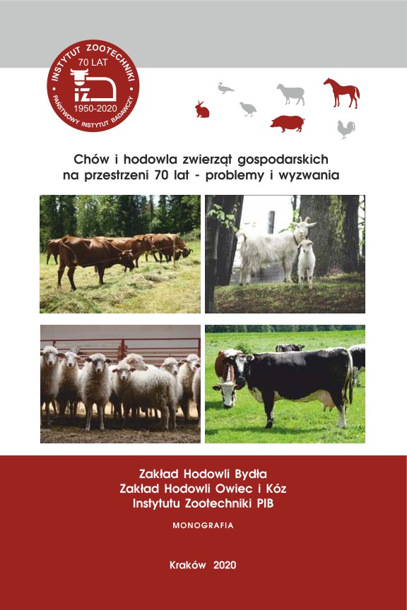 Chów i hodowla zwierząt gospodarskich na przestrzeni 70 lat – problemy i wyzwania. Zakład Hodowli Bydła, Zakład Hodowli Owiec i Kóz.