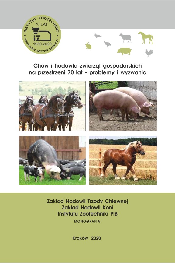 Chów i hodowla zwierząt gospodarskich na przestrzeni 70 lat – problemy i wyzwania. Zakład Hodowli Trzody Chlewnej, Zakład Hodowli Koni.